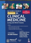 An Insider's Guide to Cases in Clinical Medicine : (Long and Short Cases) - Book