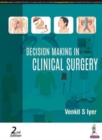 Decision Making in Clinical Surgery - Book