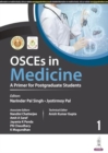 OSCEs in Medicine 1 : A Primer for Postgraduate Students - Book