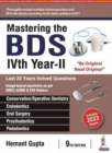 Mastering the BDS IVth Year-II - Book