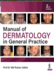 Manual of Dermatology in General Practice - Book
