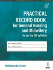 Practical Record Book for General Nursing and Midwifery - Book