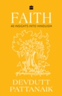 Faith : 40 Insights into Hinduism - Book