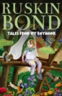 TALES FROM MY BOYHOOD - Book