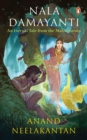 Nala Damyanti : An Eternal Tale from the Mahabharata - eBook