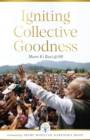 Igniting Collective Goodness : Mann Ki Baat @100 - Book