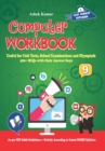 Computer Workbook Class 9 : Useful for Unit Tests, School Examinations & Olympiads - eBook