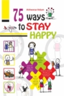 75 Ways to Stay Happy - eBook