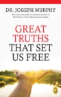 Great Truths That Set Us Free - eBook
