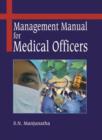 Management Manual for Medical Officers - Book