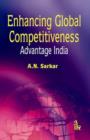 Enhancing Global Competitiveness : Advantage India - Book