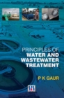 Principles of Water & Wastewater Treatment - Book