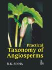 Practical Taxonomy of Angiosperms - Book