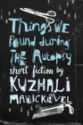 Things We Found During the Autopsy - eBook