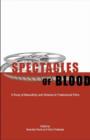 Spectacles of Blood - A Study of Masculinity and Violence in Postcolonial Films - Book