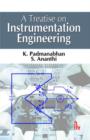 A Treatise on Instrumentation Engineering - Book