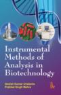 Instrumental Methods of Analysis in Biotechnology - Book