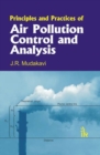 Principles and Practices of Air Pollution Control and Analysis - Book