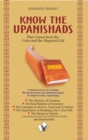 Know the Upanishads : Plus verses from the Vedas and the Bhagavad gita - eBook