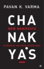 Chanakya's New Manifesto : To Resolve the Crisis within India - eBook