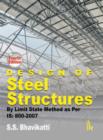 Design of Steel Structures By Limit State Method as per IS: 800-2007 - Book