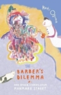 The Barber's Dilemma : And Other Stories from Manmaru Street - Book