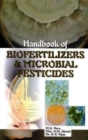 Handbook of Biofertilizers and Microbial Pesticides - eBook
