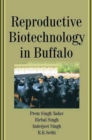 Reproductive Biotechnology in Buffalo - eBook