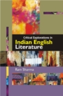 Critical Explorations in Indian English Literature - eBook
