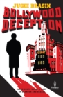 Bollywood Deception : When death bares a mask of Glamour and Sleaze - eBook