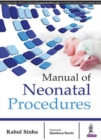 Manual of Neonatal Procedures - Book