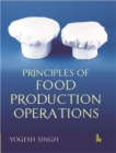 Principles of Food Production Operations - Book
