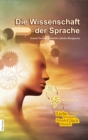 Die Wissenschaft der Sprache (Abr.)(German) - eBook
