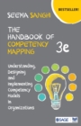 The Handbook of Competency Mapping : Understanding, Designing and Implementing Competency Models in Organizations - Book