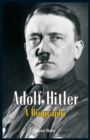 Adolf Hitler : A Biography - Book