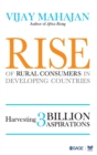 Rise of Rural Consumers in Developing Countries : Harvesting 3 Billion Aspirations - Book