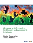 Guidance and Counselling for Children and Adolescents in Schools - Book