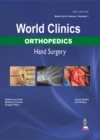 World Clinics: Orthopedics: Hand Surgery - Book