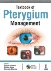 Textbook of Pterygium Management - Book