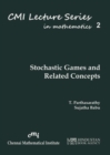 Stochastic Games and Related Concepts - Book