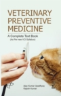 Veterinary Preventive Medicine : A Complete Text Book (As Per New VCI Syllabus) - eBook