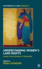 Understanding Women's Land Rights : Gender Discrimination in Ownership - Book