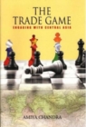 TRADE GAME: : Engaging with Central Asia - Book