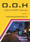 O.O.H.: Out of Home : Catalyst to SMART Urbanscape - Book