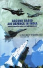 Ground Based Air Defence in India - Book
