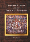 Rinchen Zangpo and his Legacy of Buddhism - Book