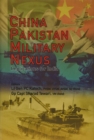 China Pakistan Military Nexus : Implications for India - Book
