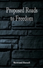 Proposed Roads to Freedom - Book