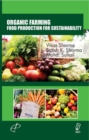 Organic Farming Food Production For Sustainability - eBook