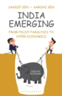 India Emerging : From Policy Paralysis to Hyper Economics - eBook